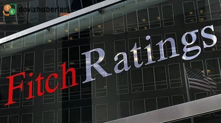 Fitch'ten Türkiye kararı